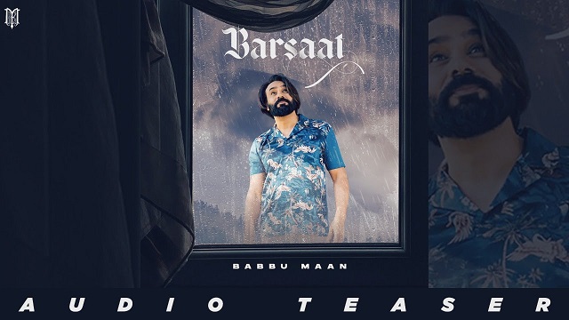 Barsaat Lyrics Babbu Maan