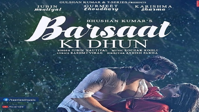 Barsaat Ki Dhun Lyrics Jubin Nautiyal