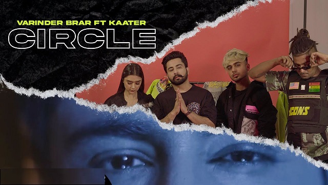 Circle Lyrics Varinder Brar | Kaater