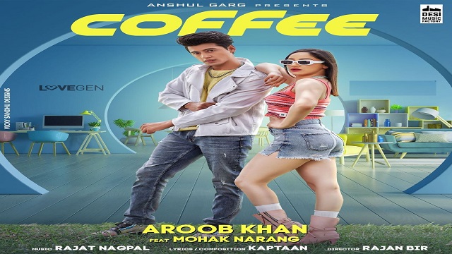 Coffee Lyrics Aroob khan | Mohak Narang