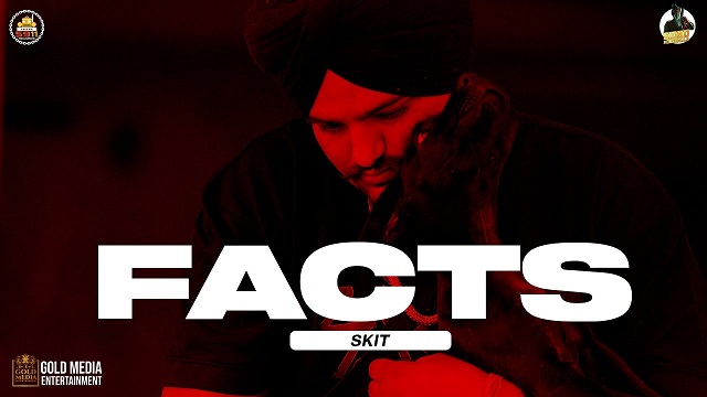 Facts (Skit) Lyrics Sidhu Moose Wala