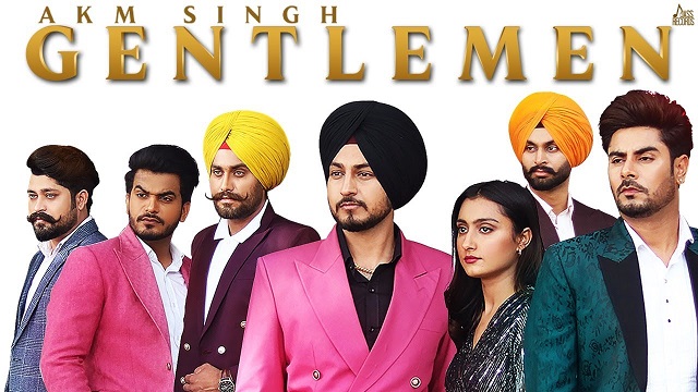 Gentlemen Lyrics AKM Singh