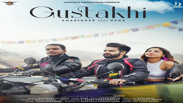 Gustakhi Lyrics Amarinder | Kaka