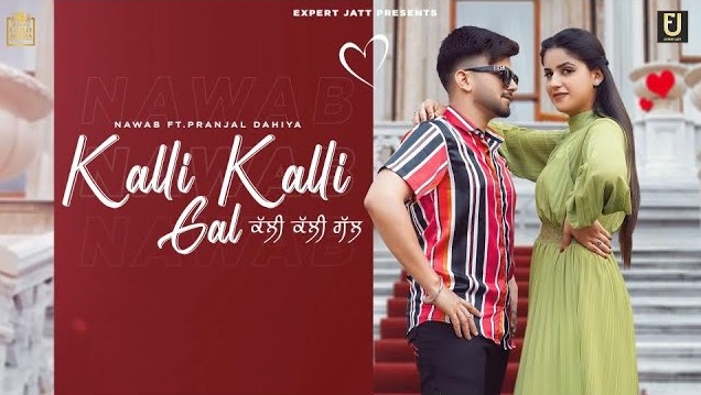 Kalli Kalli Gal Lyrics Nawab