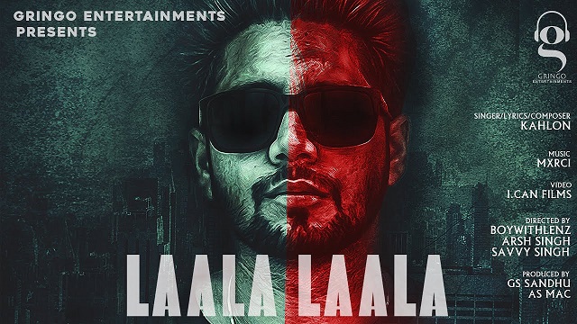 Laala Laala Lyrics Kahlon