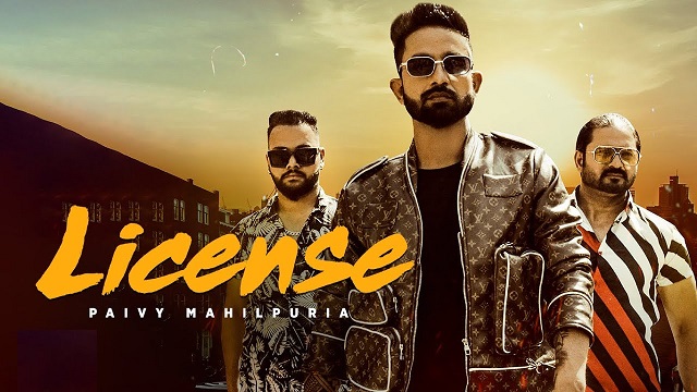 License Lyrics Paivy Mahilpuria