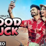 Mera Good Luck Lyrics Prabh Gill