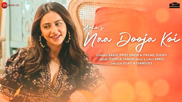 Naa Dooja Koi Lyrics Arko | Jyotica Tangri