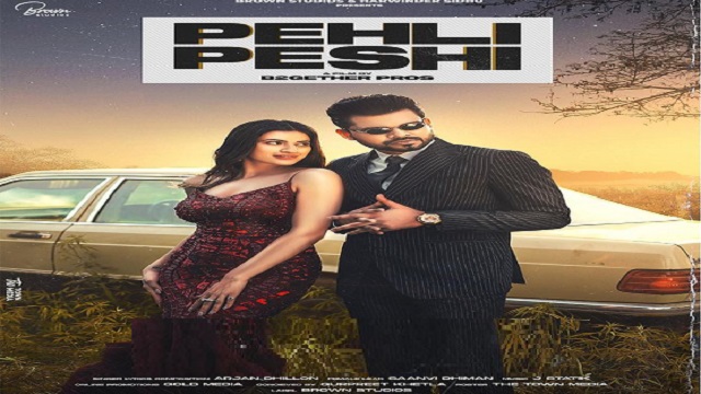 Pehli Peshi Lyrics Arjan Dhillon