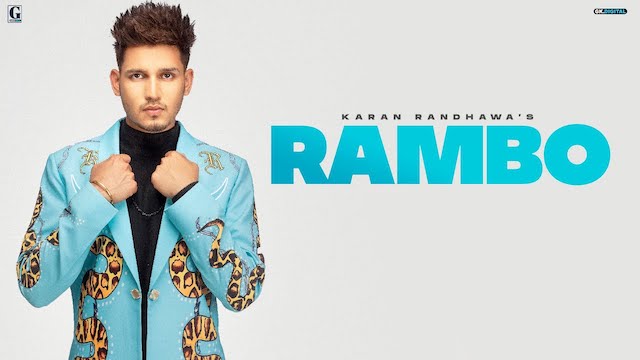 Rambo Lyrics Karan Randhawa | Title Track
