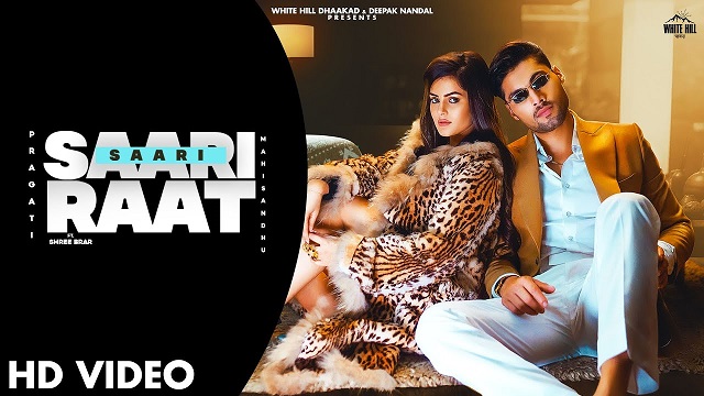 Saari Saari Raat Lyrics Pragati | Shree Brar