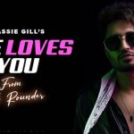 She Loves You Lyrics - Jassie Gill
