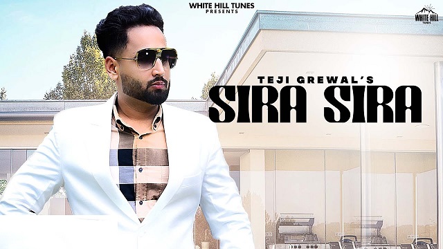 Sira Sira Lyrics Teji Grewal