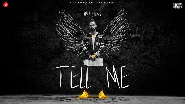 Tell Me Lyrics Brishav