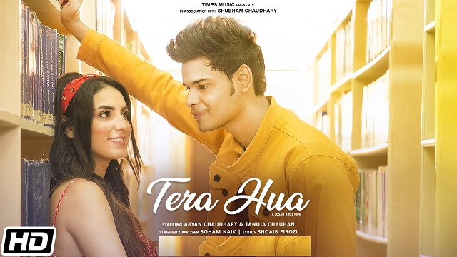 Tera Hua Lyrics Soham Naik