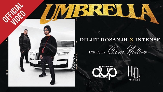 Umbrella Lyrics - Diljit Dosanjh