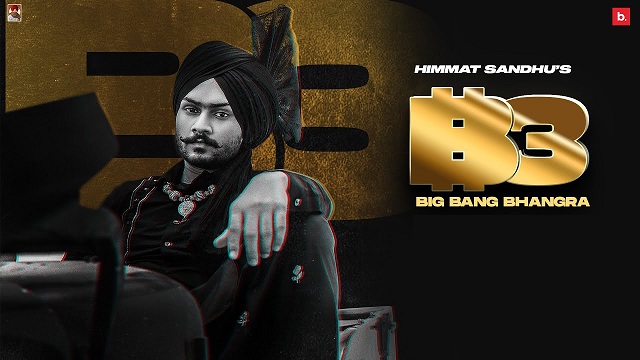 Big Bang Bhangra Lyrics Himmat Sandhu