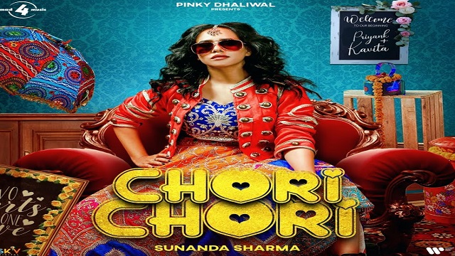 Chori Chori Lyrics Sunanda Sharma