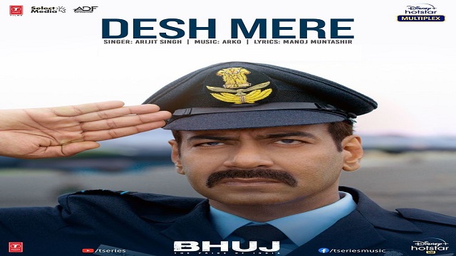 Desh Mere Lyrics - Arijit Singh | Bhuj