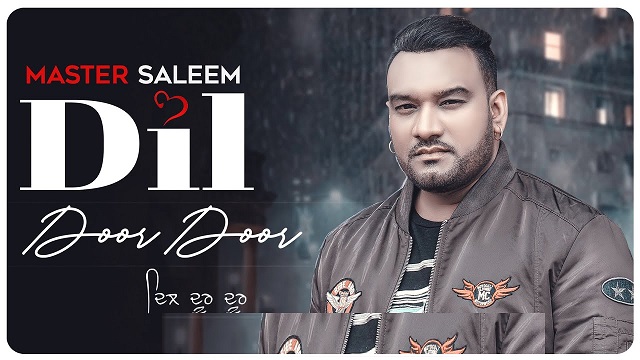 Dil Door Door Lyrics Master Saleem