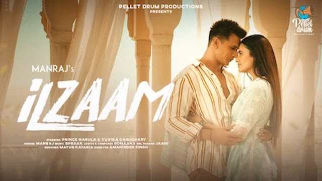 Ilzaam Lyrics Manraj | Prince Narula