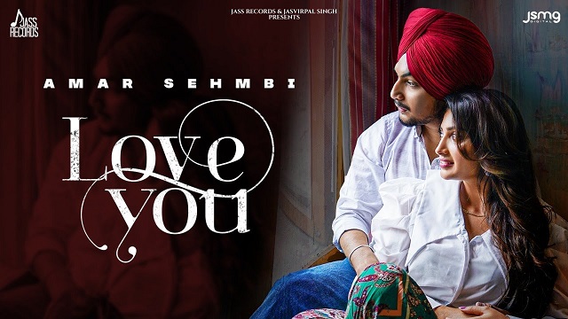 Love You Lyrics Amar Sehmbi