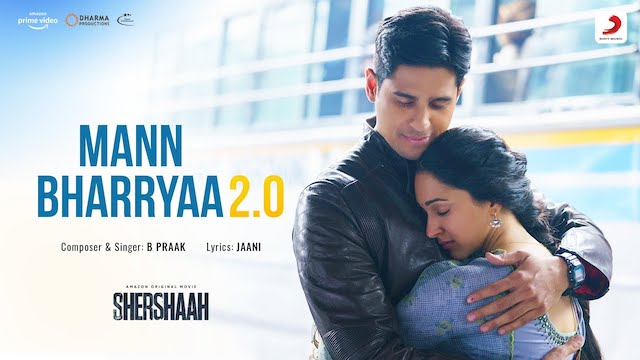 Mann Bharrya 2.0 Lyrics B Praak | Shershaah