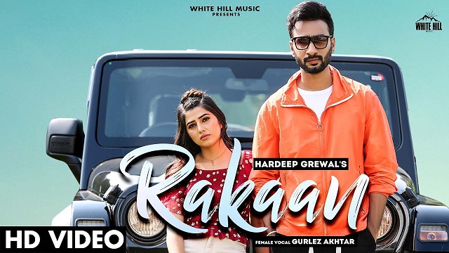 Rakaan Lyrics Hardeep Grewal | Gurlez Akhtar