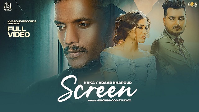 Screen Lyrics Adaab Kharoud | Kaka