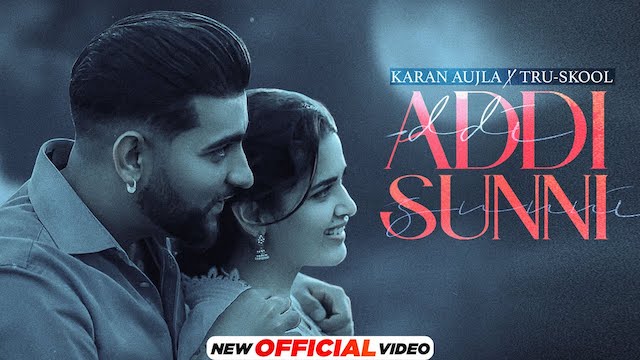 Addi Sunni Lyrics - Karan Aujla