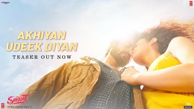 Akhiyan Udeek Diyan Lyrics Shiddat