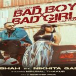 Bad Boy X Bad Girl Lyrics Badshah | Nikhita Gandhi