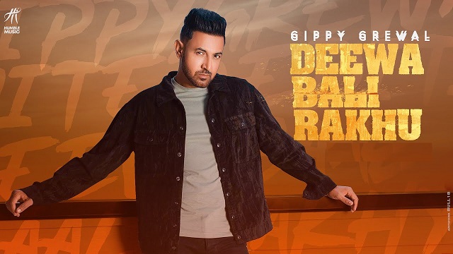 Deewa Bali Rakhu Lyrics Gippy Grewal | Limited Edition