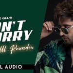 Don't Worry Lyrics - Jassie Gill