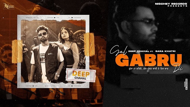 Gal Gabru Di Lyrics Deep Chahal