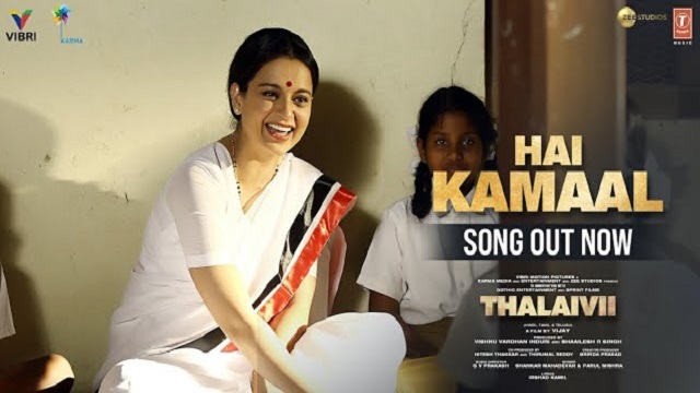 Hai Kamaal Lyrics Thalaivii