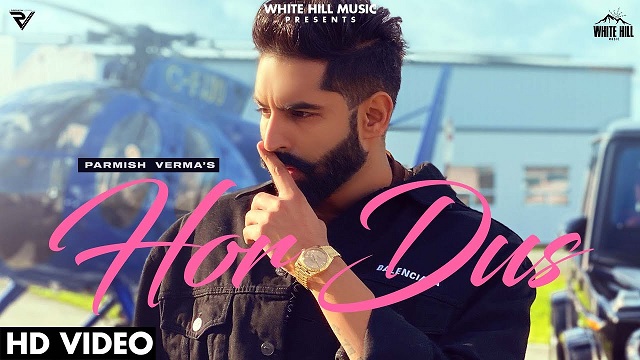 Hor Dus Lyrics Parmish Verma