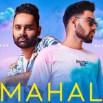 Mahal Lyrics Pav Dharia | Jogi Taggar