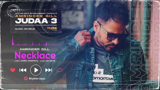 Necklace Lyrics Amrinder Gill | Judaa 3