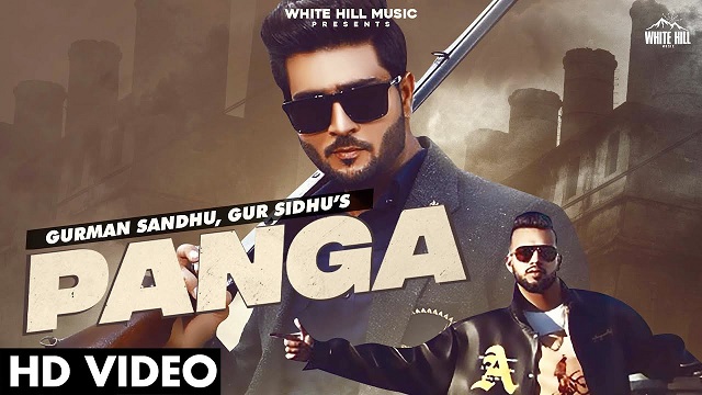 Panga Lyrics Gurman Sandhu | Gur Sidhu