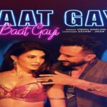 Raat Gayi So Baat Gayi Lyrics - Bhoot Police | Vishal Dadlani