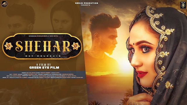 Shehar Lyrics Nav Dolorain