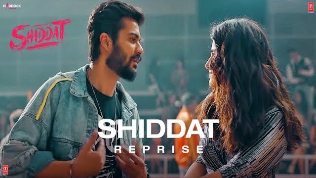 Shiddat (Reprise) Lyrics Shiddat