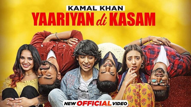 Yaariyan Di Kasam Lyrics Yaar Anmulle Returns | Kamal Khan