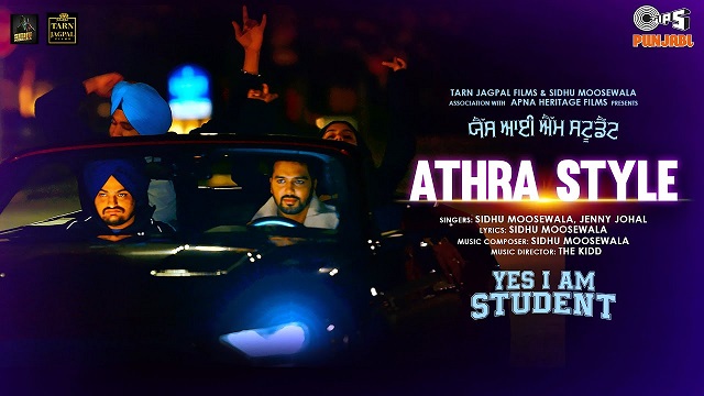 Athra Style Lyrics Sidhu Moose Wala | Yes I Am Student
