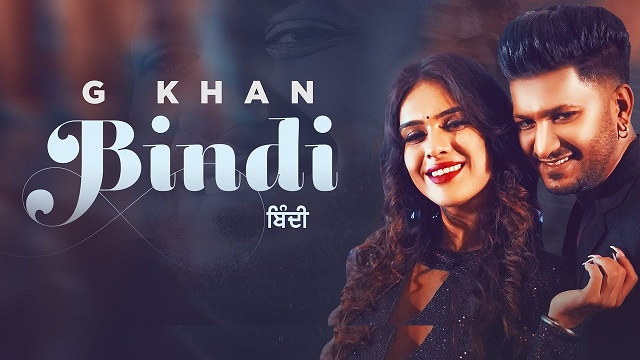 Bindi Lyrics G Khan