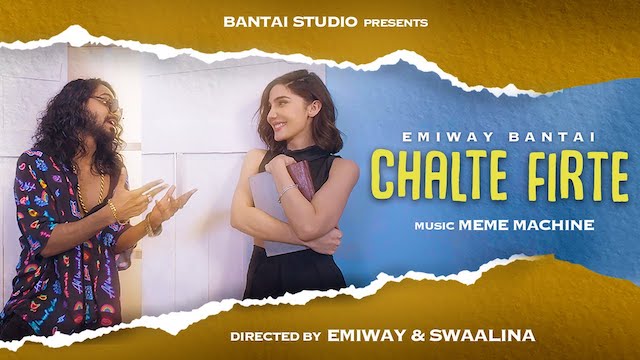 Chalte Firte Lyrics Emiway Bantai