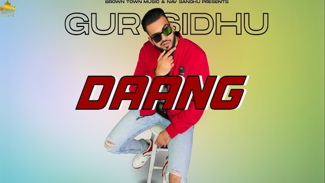 Daang Lyrics Gur Sidhu