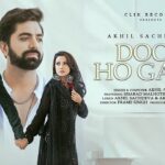 Door Ho Gaya Lyrics Akhil Sachdeva