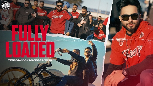 Fully Loaded Lyrics - Tegi Pannu | Majha Background